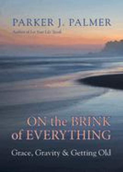 On the Brink of Everything On the Brink of Everything