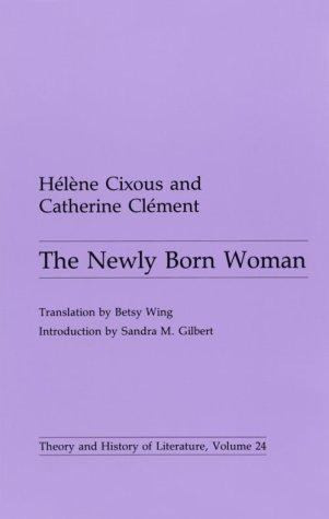 Newly Born Woman