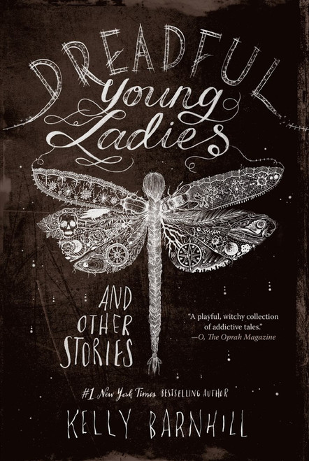 Dreadful Young Ladies and Other Stories Dreadful Young Ladies and Other Stories
