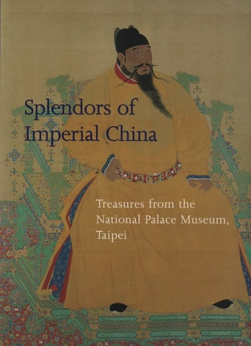 Splendors of Imperial China
