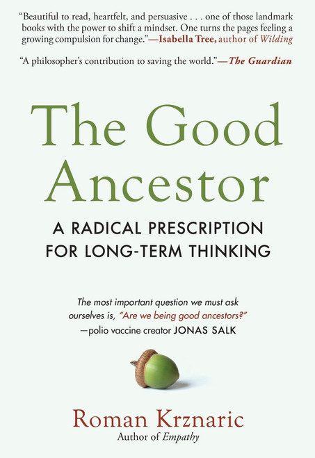 The Good Ancestor The Good Ancestor