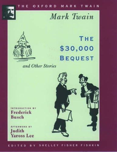 The $30,000 Bequest and Other Stories (1906)