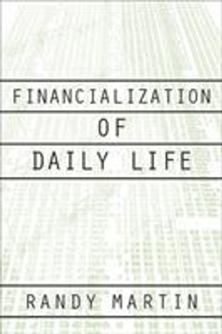 Financialization of Daily Life Financialization of Daily Life