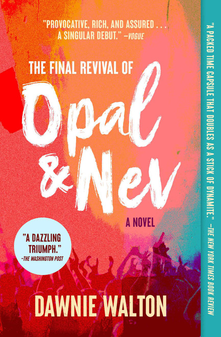 The Final Revival of Opal and Nev