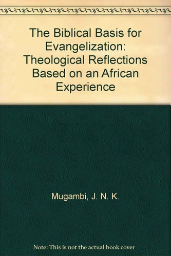 The Biblical Basis for Evangelization