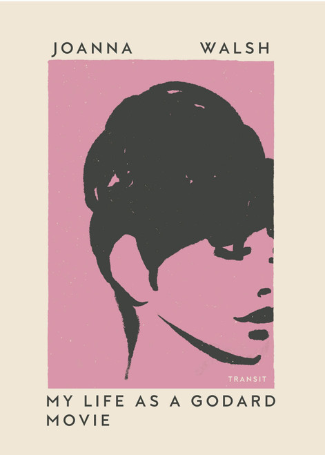 My Life As a Godard Movie My Life As a Godard Movie