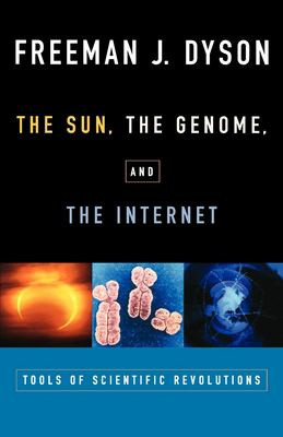 The Sun, the Genome, and the Internet