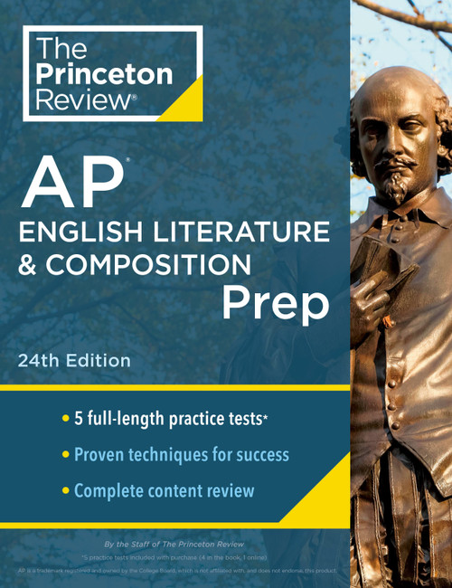 Princeton Review AP English Literature and Composition Prep, 24th Edition Princeton Review AP English Literature and Composition Prep, 24th Edition
