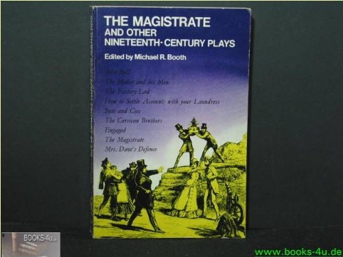 The magistrate and other nineteenth-century plays (Oxford paperbacks ; 336)
