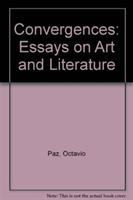 Convergences: Essays on art and literature