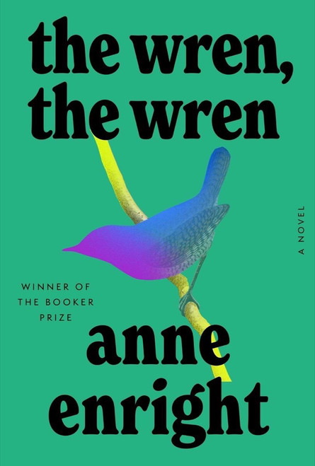 The Wren, the Wren | | 9781324005681