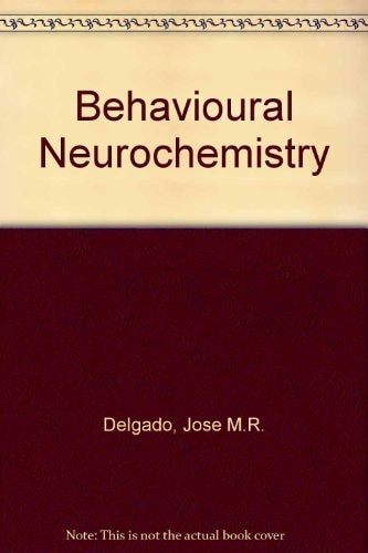 Behavioral Neurochemistry