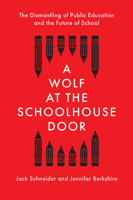 A Wolf at the Schoolhouse Door A Wolf at the Schoolhouse Door