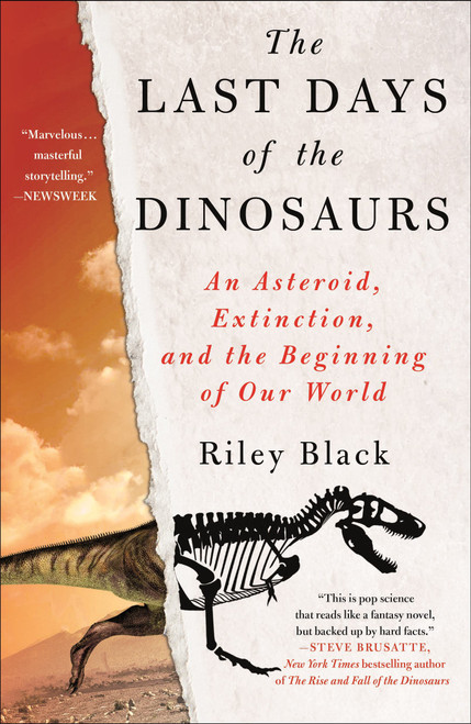 The Last Days of the Dinosaurs The Last Days of the Dinosaurs