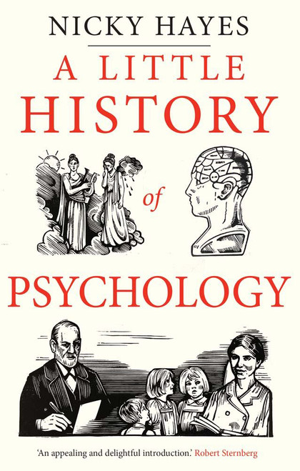A Little History of Psychology A Little History of Psychology