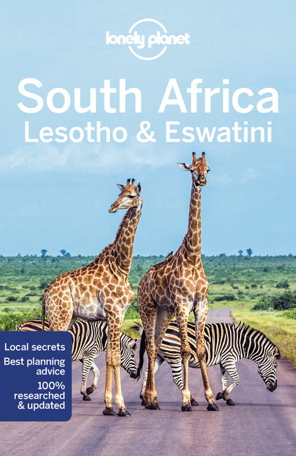 Lonely Planet South Africa, Lesotho and Eswatini Lonely Planet South Africa, Lesotho and Eswatini