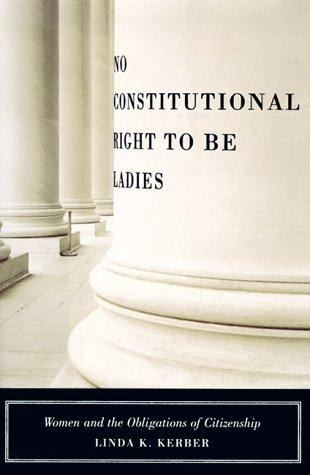 No Constitutional Right to Be Ladies | | 9780809073832