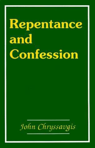 Repentance and Confession in the Orthodox Church