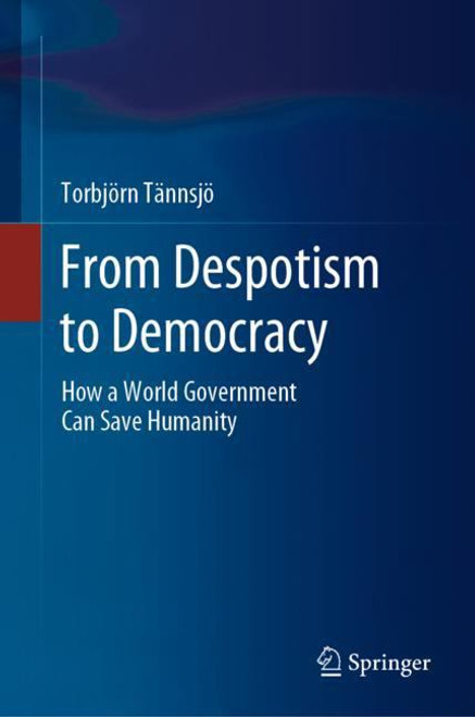 From Despotism to Democracy From Despotism to Democracy