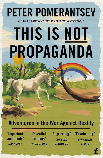This Is Not Propaganda  | | 9780571338641