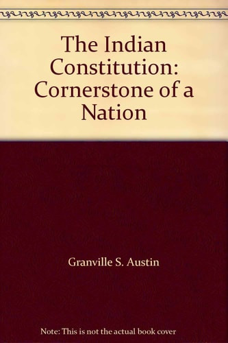 The Indian Constitution: Cornerstone of a Nation