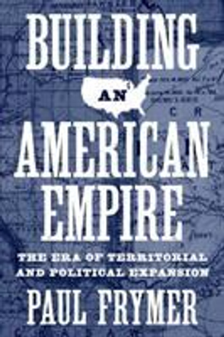 Building an American Empire Building an American Empire