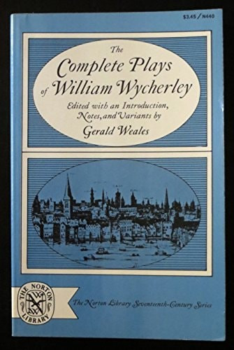 Complete Plays of William Wycherley