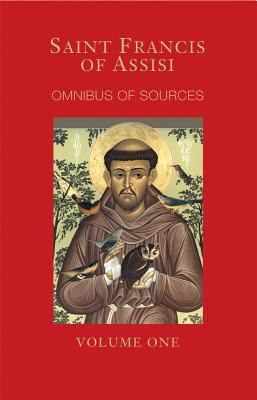 St. Francis of Assisi: Writings and Early Biographies