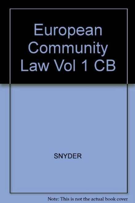 European Community Law (Vol. 1) European Community Law (Vol. 1)