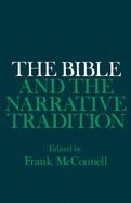 The Bible and the Narrative Tradition | | 9780195070026