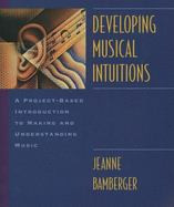Developing Musical Intuitions