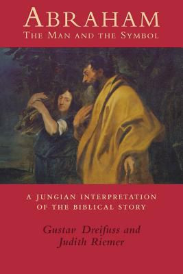 Abraham - The Man and the Symbol