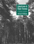 Americans and Their Forests