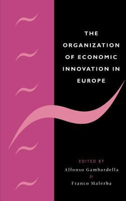 The Organization of Economic Innovation in Europe | | 9780521643030