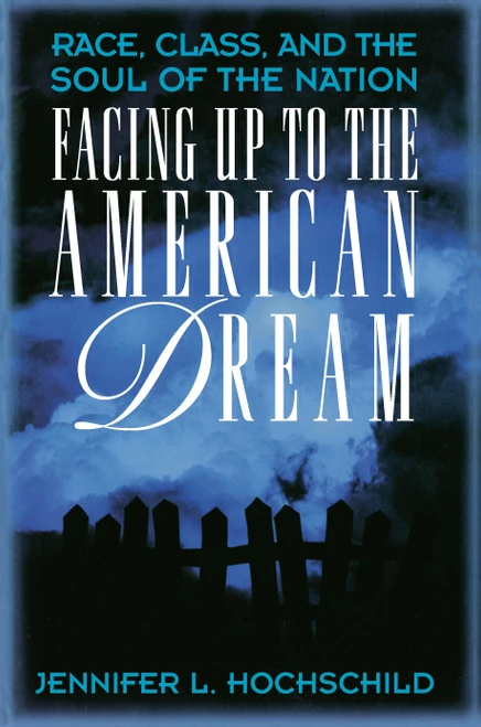 Facing up to the American Dream | | 9780691029207