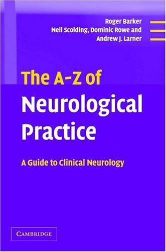 The A-Z of Neurological Practice