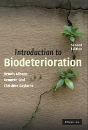 Introduction to Biodeterioration | | 9780521528870
