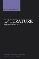 The Essentials of Literature in English Pre-1914