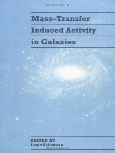 Mass-Transfer Induced Activity in Galaxies
