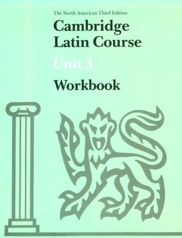 Cambridge Latin Course - Unit 3, Stages 21-34