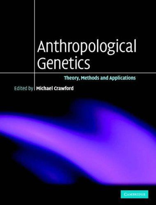 Anthropological Genetics | | 9780521838092