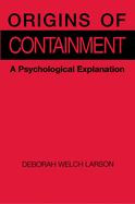 Origins of Containment