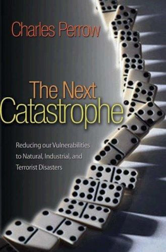The Next Catastrophe | | 9780691129976