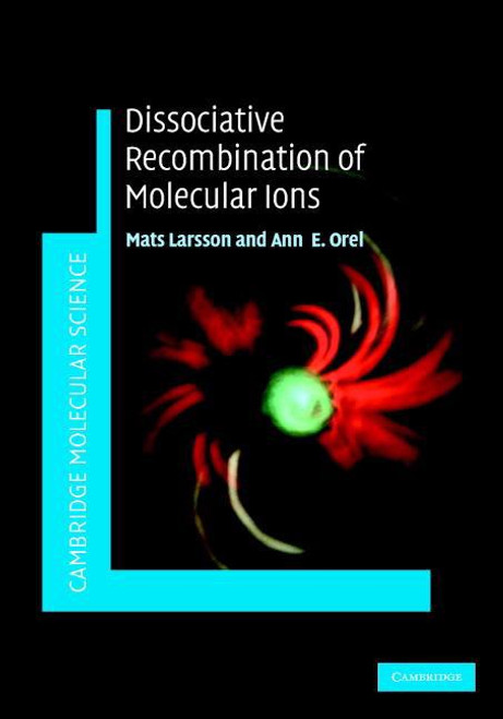 Dissociative Recombination of Molecular Ions