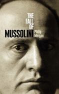 The Fall of Mussolini