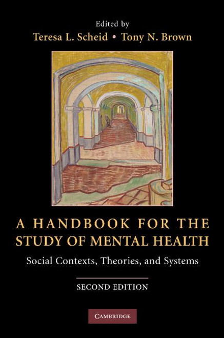 A Handbook for the Study of Mental Health | | 9780521728911