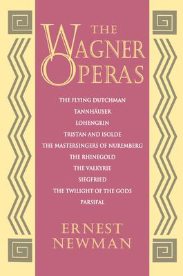The Wagner Operas - Labyrinth Books