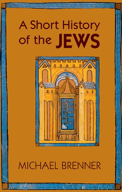 A Short History of the Jews | | 9780691143514
