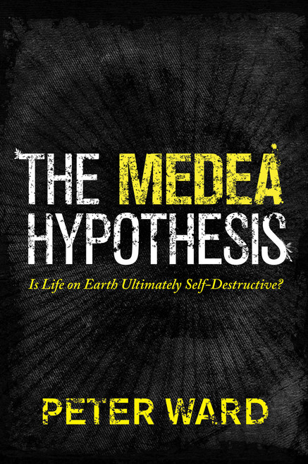 The Medea Hypothesis | | 9780691130750