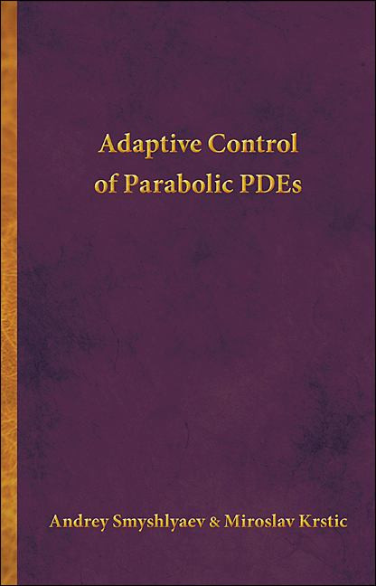 Adaptive Control of Parabolic PDEs